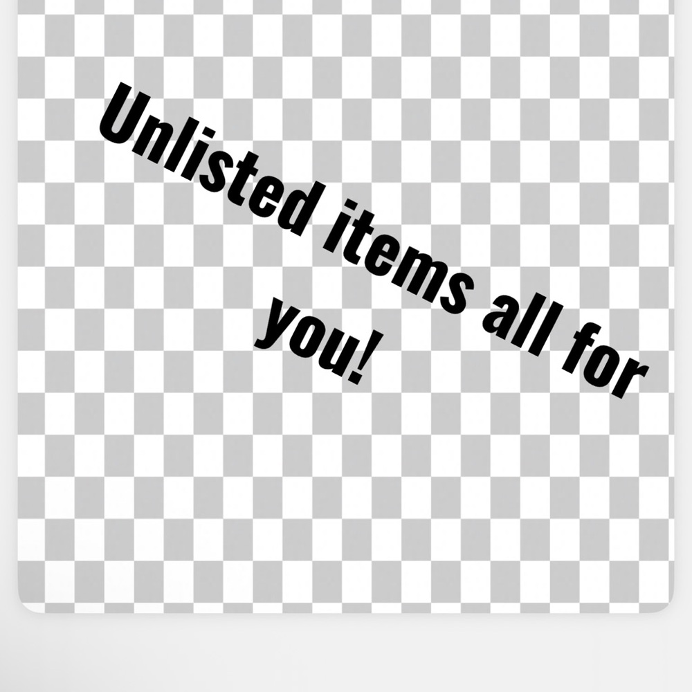 Unlisted Items